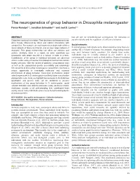 The Neurogenetics of Group Behavior in Drosophila Melanogaster Pavan Ramdya1,*, Jonathan Schneider2,* and Joel D