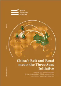China's Belt and Road Meets the Three Seas Initiative