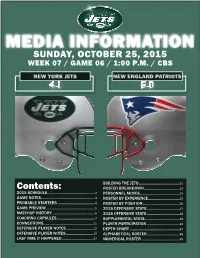 Media Information Sunday, October 25, 2015 Week 07 / Game 06 / 1:00 P.M