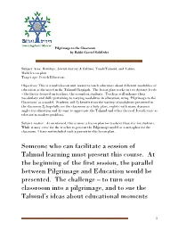 Someone Who Can Facilitate a Session of Talmud Learning Must Present This Course