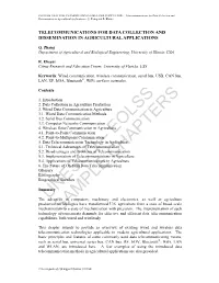 Telecommunications for Data Collection and Dissemination in Agricultural Applications - Q