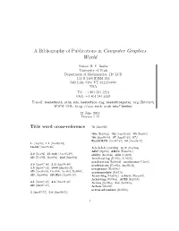 A Bibliography of Publications in Computer Graphics World