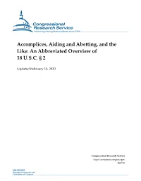 Accomplices, Aiding and Abetting, and the Like: an Abbreviated Overview of 18 U.S.C