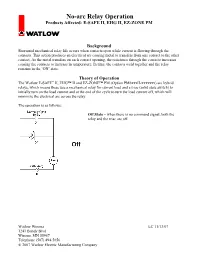 No-Arc Relay Operation Products Affected: E-SAFE II, EHG II, EZ-ZONE PM