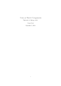 Notes on Matrix Computation University of Chicago, 2014