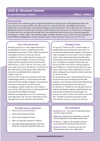 Unit 6: Ancient Sumer Ancient Civilizations Options 5000BCE – 1940BCE