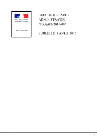 Recueil Des Actes Administratifs N°Raa82-2016-007 Publié Le 1 Avril