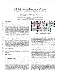 SPINN: Synergistic Progressive Inference of Neural Networks Over Device and Cloud