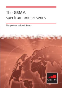 The Spectrum Policy Dictionary