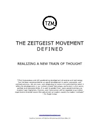 The Zeitgeist Movement Defined