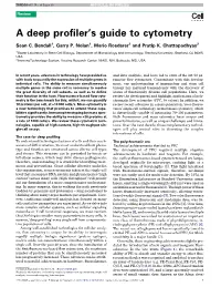 A Deep Profiler's Guide to Cytometry