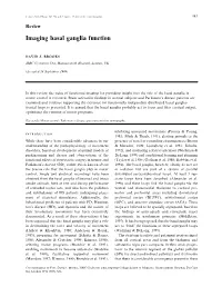 Imaging Basal Ganglia Function