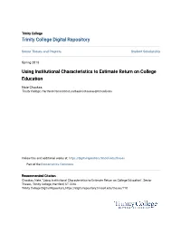 Using Institutional Characteristics to Estimate Return on College Education