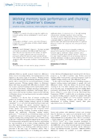 Working Memory Task Performance and Chunking in Early Alzheimer’S Disease Jonathan Huntley, Daniel Bor, Adam Hampshire, Adrian Owen and Robert Howard