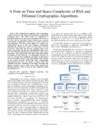 A Note on Time and Space Complexity of RSA and Elgamal Cryptographic Algorithms