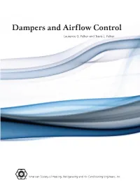 Dampers and Airflow Control Dampers and Airflow Control Dampers and Airflow Dampers and Airflow Control Is the First Book of Its Kind