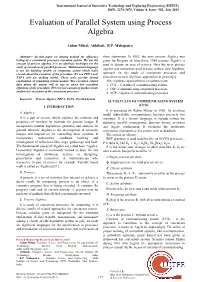 Evaluation of Parallel System Using Process Algebra
