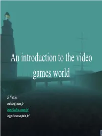 An Introduction to the Video Games World