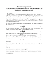 Density and Specific Weight Estimation for the Liquids and Solid Materials