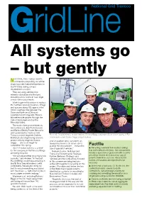 Factfile the £12 Million Scheme Is a “First” Use of Specialist Vehicles.” ● Recycling Overhead Line Insulator Strings Has Been Difficult Until Now