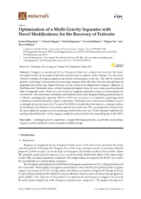 Optimisation of a Multi-Gravity Separator with Novel Modifications