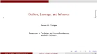 Outliers, Leverage, and Influence