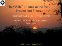 Probing the Universe at Low Radio Frequencies Using the GMRT