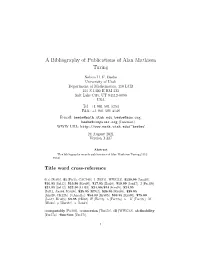 A Bibliography of Publications of Alan Mathison Turing