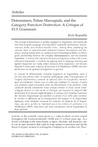 Articles Determiners, Feline Marsupials, and the Category