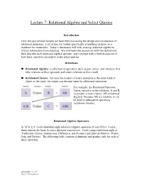 Lecture 7: Relational Algebra and Select Queries