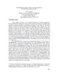 Mathematica Solutions to the Chemical Engineering Problem Set1