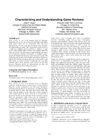 Characterizing and Understanding Game Reviews José P