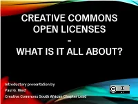 Creative Commons Open Licenses - What Is It All About?