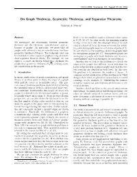 On Graph Thickness, Geometric Thickness, and Separator Theorems