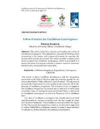 A New Frontier for Caribbean Conv Ier for Caribbean Convergence