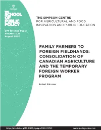 Consolidation of Canadian Agriculture and the Temporary Foreign Worker Program