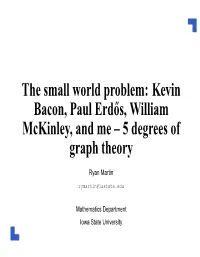Kevin Bacon, Paul Erd˝Os, William Mckinley
