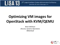 Optimizing VM Images for Openstack with KVM/QEMU
