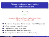 Phenomenology of Superstrings and Extra Dimensions