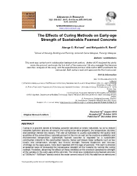 The Effects of Curing Methods on Early-Age Strength of Sustainable Foamed Concrete