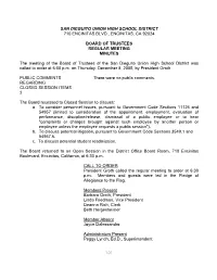 The Meeting of the Board of Trustees of the San Dieguito Union High School District Was Called to Order at 6:00 P.M