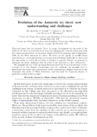 Evolution of the Antarctic Ice Sheet: New Understanding and Challenges