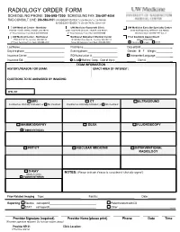 Radiology Order Form