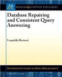 Database Repairing and Consistent Query Answering