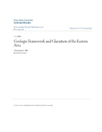 Geologic Framework and Glaciation of the Eastern Area Christopher L