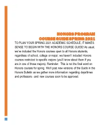 Honors Program Course Guide Spring 2021