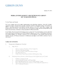 Media, Entertainment and Technology Group - 2017 Year-End Update