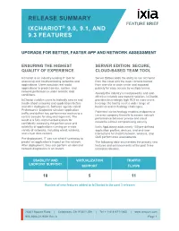 Release Summary Ixchariot® 9.0, 9.1, and 9.3 Features