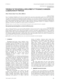 The Impact of the Historical Development of Typography on Modern Classification of Typefaces