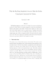 Why the Big Bang Singularity Does Not Help the Kal¯Am Cosmological Argument for Theism